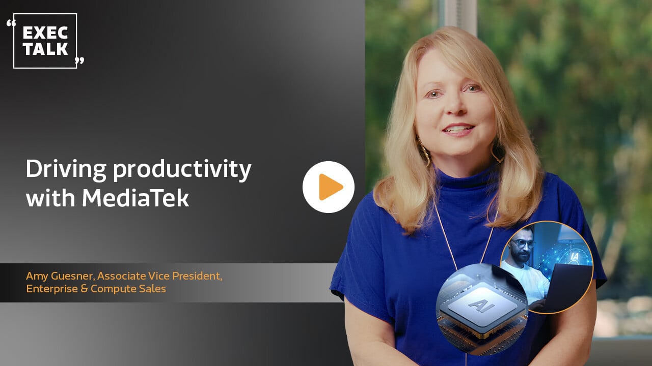 Amy Guesner_Driving productivity with MediaTekThumbnail