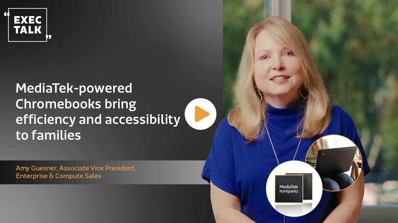 MediaTek-powered Chromebooks bring efficiency and accessibility to families_with button_Thumbna (1)